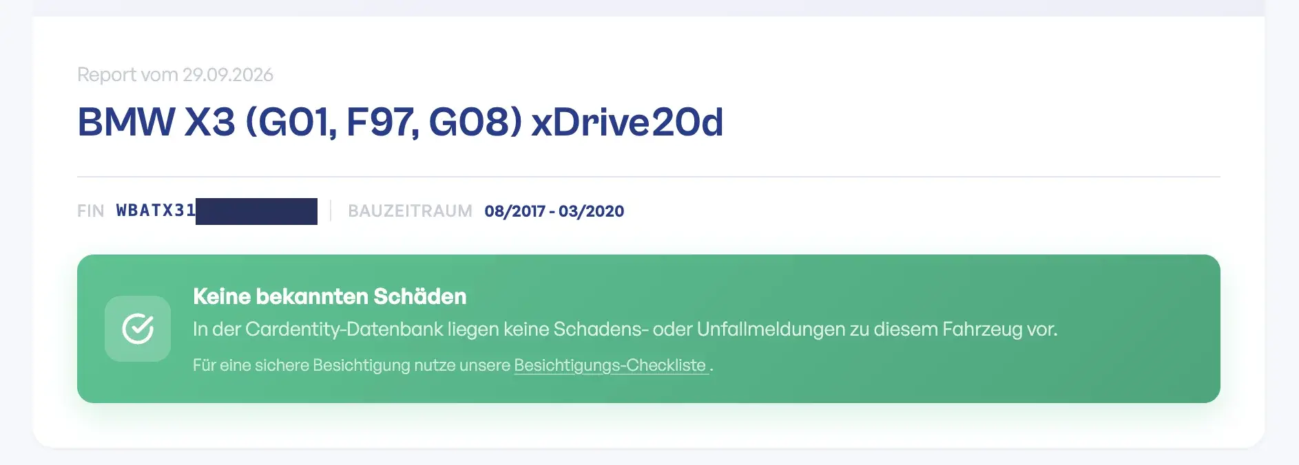 Kostenloser Check von fahrzeugschein.de für einen BMW X3 xDrive20d von 2018: grüne Anzeige ‚Keine bekannten Schäden‘, FIN teilweise geschwärzt.
